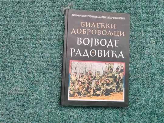 Bilećki dobrovoljci vojvode Radovića - Burzanović
