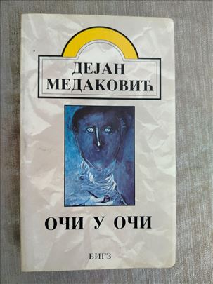 Oči u oči - Dejan Medaković