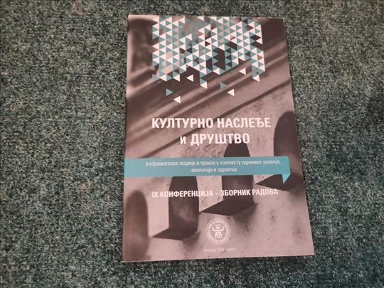 Kulturno nasledje i društvo Zbornik radova