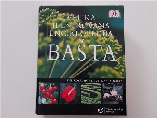 Bašta - velika ilustrovana enciklopedija