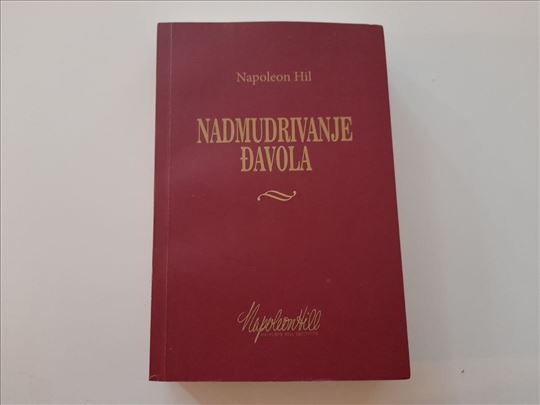 Nadmudrivanje đavola - Napoleon Hil
