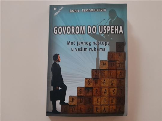Govorom do upeha - Boris Teodosijević