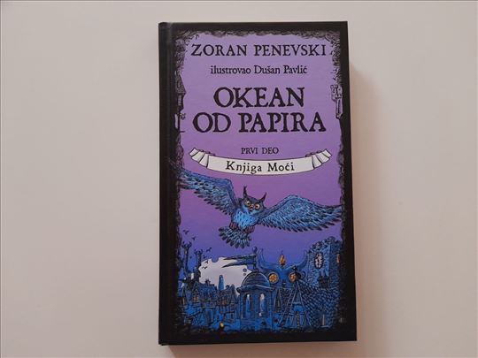 Okean od papira 1 - Knjiga Moći, Zoran Penevski