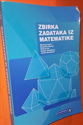 Zbirka zadataka iz matematike ekonomski fakultet