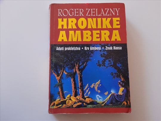Hronike Ambera II - Rodžer Zelazni (Roger Zelazny)