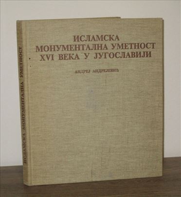 Islamska monumentalna umetnost u Jugoslaviji