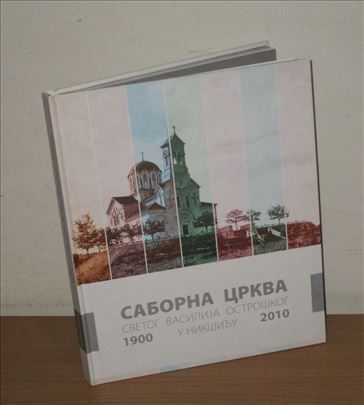 Saborna crkva Svetog Vasilija Ostroškog u Nikšiću