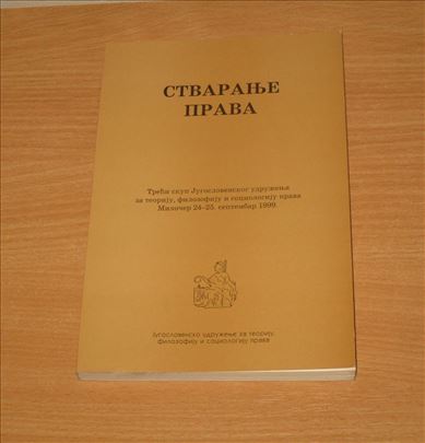 Stvaranje prava - Zbornik radova