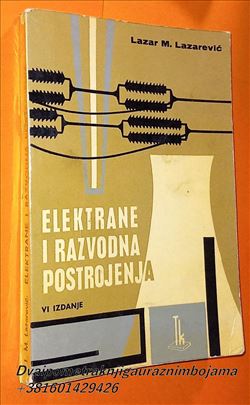 Elektrane i razvodna postrojenja  Lazar Lazarević