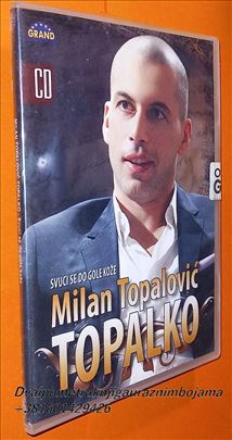 Milan Topalović Topalko Svuci Me Do Gole 