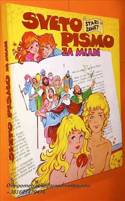 Sveto pismo za mlade  Stari zavjet