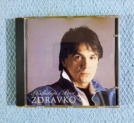 Zdravko Čolić-Poslednji i prvi