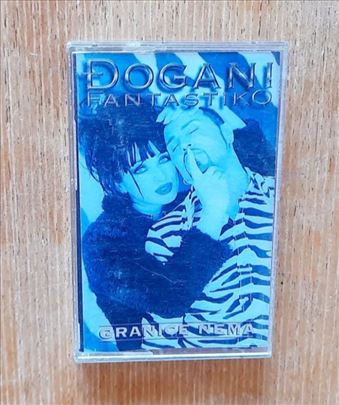 Đogani Fantastiko - Granice Nema - Kaseta 