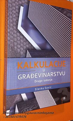Kalkulacije u građevinarstvu Slavko Savić (Ho2b)