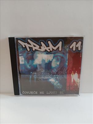 Tram 11 - Čovječe Ne Ljuti Se (1999)