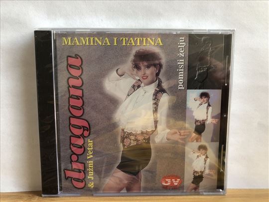 Dragana Mirković i Južni Vetar – Mamina I Tatina