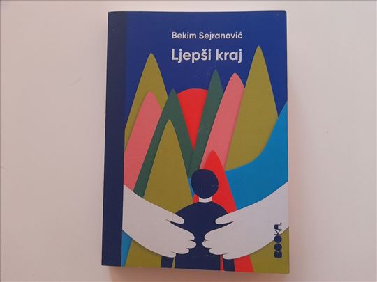 Ljepši kraj - Bekim Sejranović
