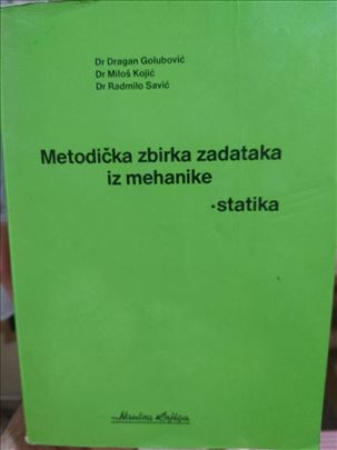 Metodička zbirka zadataka iz mehanike - statika