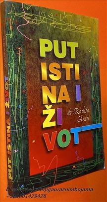 Put istina i život  Dr Radiša Antić