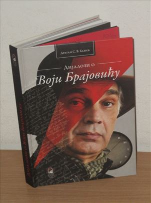 Dijalozi o Voji Brajoviću