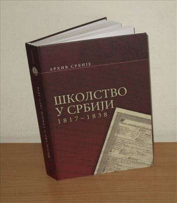 Školstvo u Srbiji 1817 - 1838