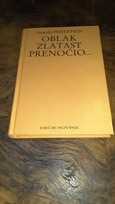 Oblak zlatast prenoćio - Anatolij Pristavkin