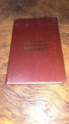 Sve naše Dolores - Dr.Saša Božović