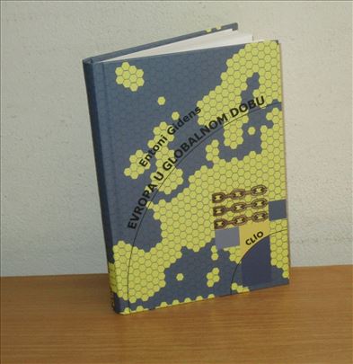 Entoni Gidens - Evropa u globalnom dobu