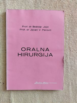 Oralna hirurgija - Prof. dr Božidar Jojić i J. Per