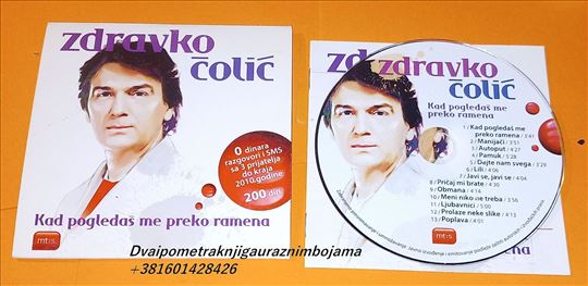 Zdravko Čolić  Kad Pogledaš Me Preko Ramena