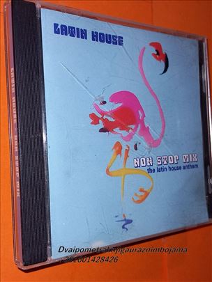 Latin House  Non Stop Mix the latin house anthem