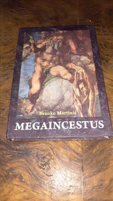 Megaincestus-Branko Martinić
