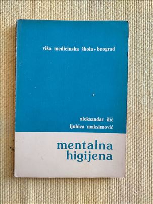 Mentalna higijena - Aleksandar Ilić 