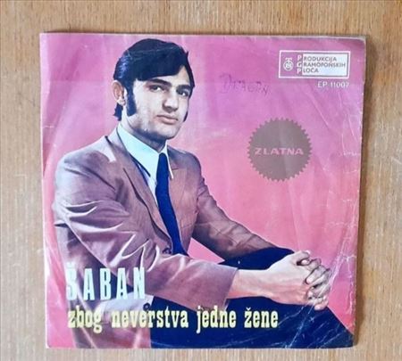 Šaban Šaulić - Zbog Neverstva Jedne Žene-Singlica