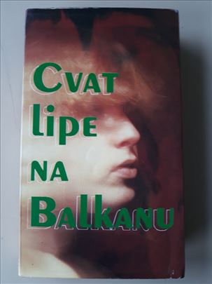 Cvat lipe na Balkanu