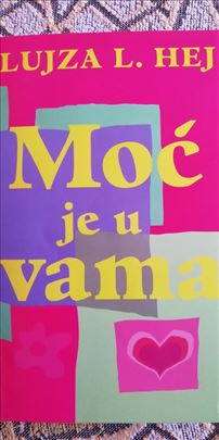 Moc je u vama, Lujza Hej