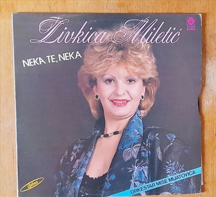 Živkica Miletić - Neka te neka - LP