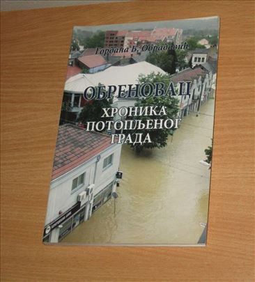 Obrenovac, hronika potopljenog grada