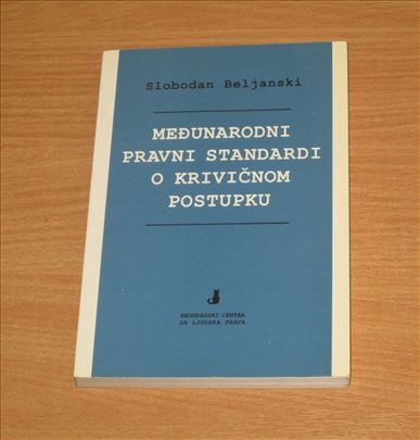 Međunarodni pravni standardi o krivičnom postupku