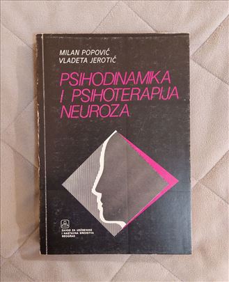 Psihodinamika i psihoterapija neuroza