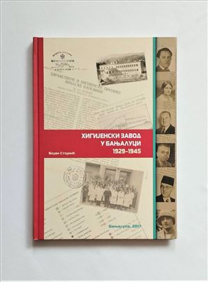 Higijenski zavod u Banja Luci 1929 - 1945