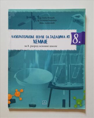 Laboratorijske vežbe sa zadacima iz Hemije 8 