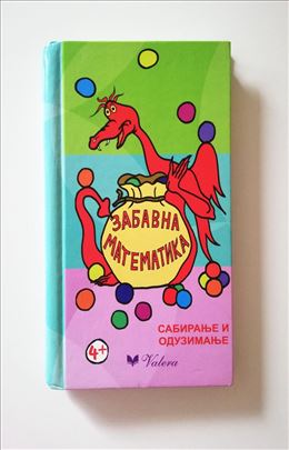Zabavna matematika - sabiranje i oduzimanje