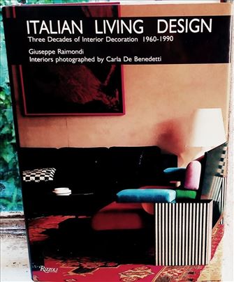 ITALIAN LIVING DESIGN 1960-1990. - GIUSEPPE RAIMON