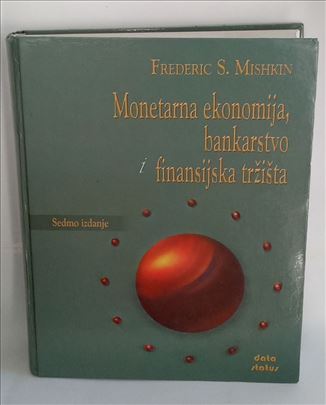 Monetarna ekonomija, bankarstvo i finansijska trži