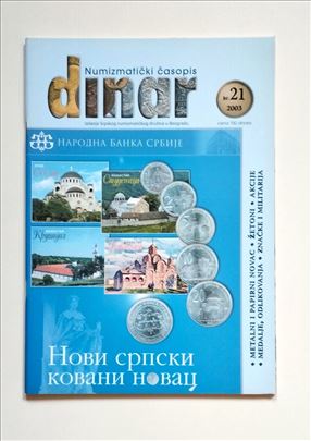 Numizmatički časopis Dinar br 21., 2003 god