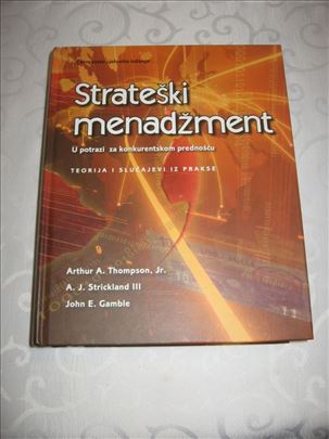 Strateški menadžment - Thompson, Strickland
