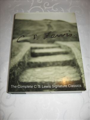 The complete C. S. Lewis signature classics