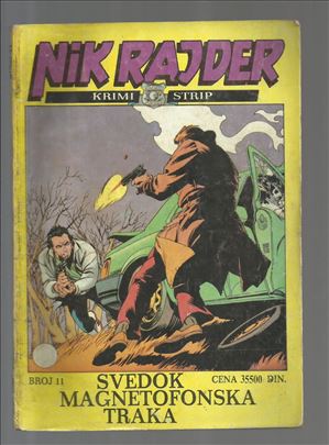 Nik Rajder DNE 11 Svedok magnetofonska traka