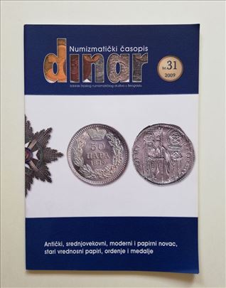 Numizmatički časopis Dinar br 31., 2009 god